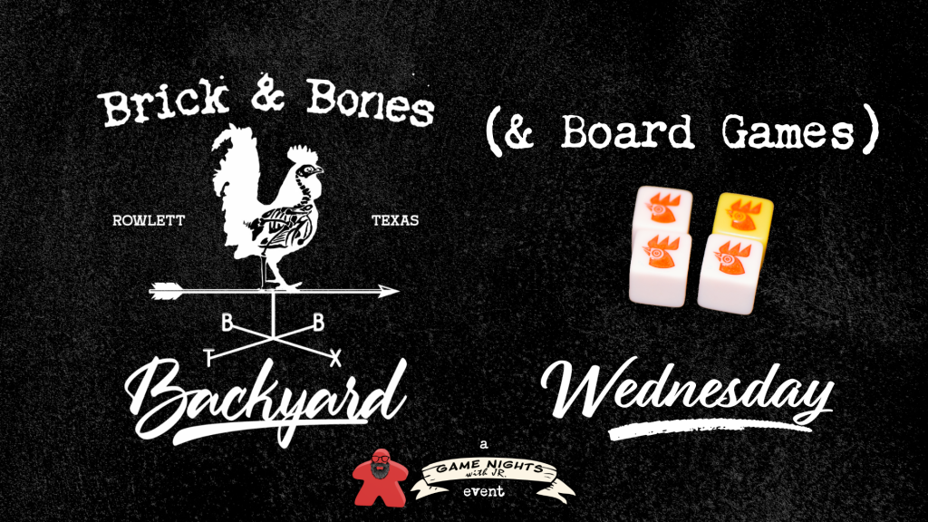 Wednesday, January 7 l 6p-10p Bricks and Bones l Rowlett