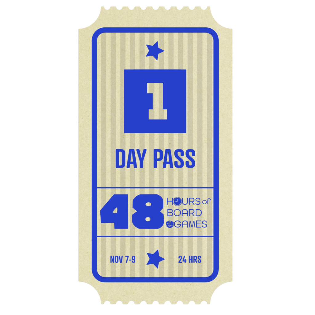 Day Pass | 48 Hours of Board Games